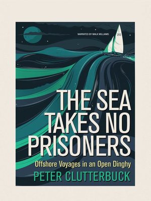 cover image of The Sea Takes No Prisoners